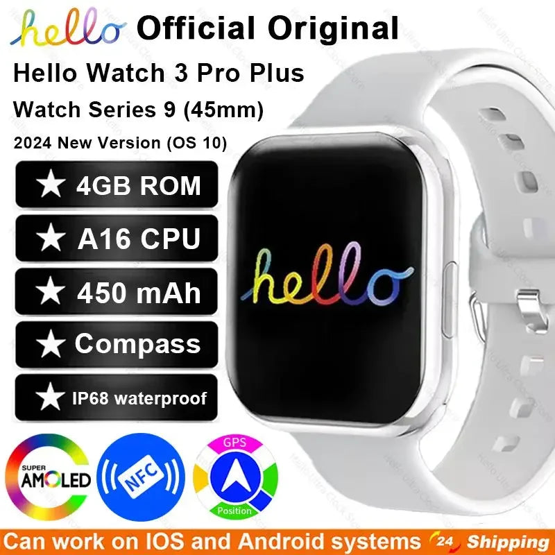 2024 New Smart Watches Hello Watch 3 Pro Plus Series 9 45mm AMOLED 4G ROM NFC Compass Clock Bluetooth Call Smartwatch Men Women