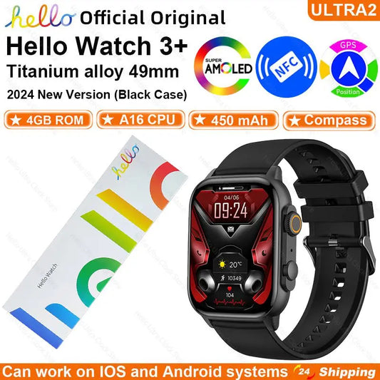 Smartwatch 2024 New Official Original Hello Watch 3 Plus 49mm ULTRA AMOLED 4G ROM NFC GPT Compass Bluetooth Call Clock Men Women